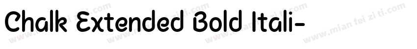 Chalk Extended Bold Itali字体转换
